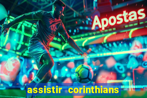 assistir corinthians x vasco futemax